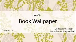 How to Book Unpasted Wallpaper