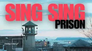Sent Up the River: The Dark Secrets of Sing Sing Prison
