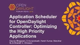 Application Scheduler for OpenDaylight Controller: Optimizing the High Priority Applications