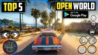 Top 5 High Graphics 🤯 Open World games like GTA 5 For Android 