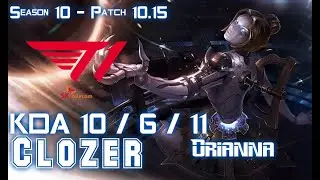 T1 Clozer ORIANNA vs T1 Faker ZOE Mid - Patch 10.15 KR Ranked