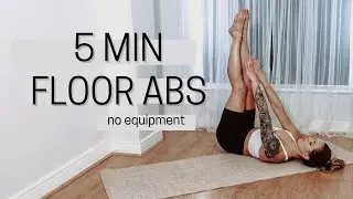 5 min FLOOR ABS Workout  | No repeat | No equipment // Active Muse