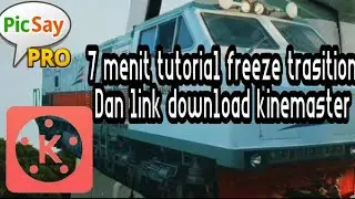 Cara Edit Freeze Transition Di Android Dengan Kinemaster MOD Premier Pro + Link Download