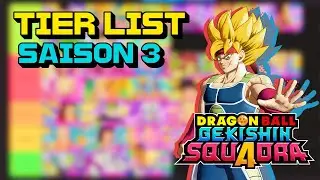 La TIER LIST ULTIME De La Mid Saison 3 De Dragon Ball Gekishin Squadra