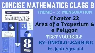 ICSE Concise Mathematics Class 8 | Selina 2025 | 22. Area of Trapezium and Polygon | Test Yourself 