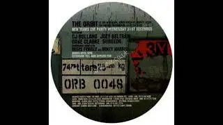 The Orbit, Leeds NYE 97 98   John Berry, Joey Beltram, Dave Clarke, Surgeon, CJ Bolland