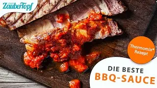 Die BESTE BBQ-Sauce im Thermomix®: Alle Tipps für die perfekte Grillsoße! 🤩 | Thermomix® Rezept
