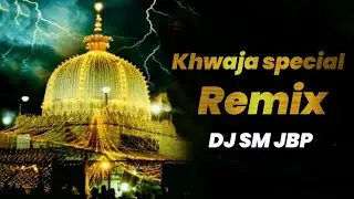 Khwaja Tum Bin Jiya Jaaye na dj sm jbp band