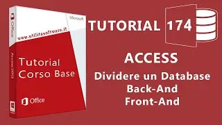 Access: Dividere un DB in Back-End e Front-End - Tutorial 174