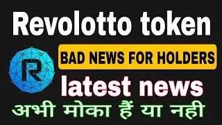 Revolotto Coin bad news for holders Review again | RVL latest news