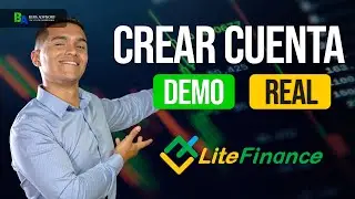 &iquest;C&oacute;mo crear una Cuenta DEMO y REAL en LITEFINANCE? | Trading Forex