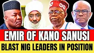 BUSRTED! EMIR OF KANO SANUSI BLAST NIGERIA POLITICIANS IN POWER, CALLED THEM ILLITERATE 