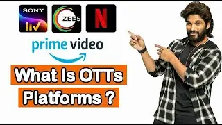 What is OTT Platform | Best OTT Platforms in India | Full Form of OTT Services | Netflix, Zee5, Sony