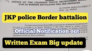 JKP police Border Battalion Written Exam Date ll Official Notification ll Big update