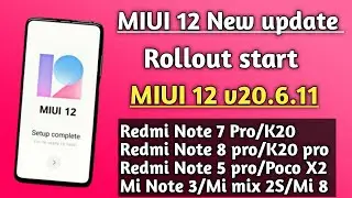 MIUI 12 New update Rollout start !! MIUI 12 New changing Animation !! Redmi Note 7 Pro/Note 8 pro