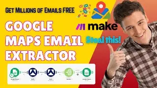 Google Maps Email Extractor | Make.com Blueprint for Lead Generation Automation