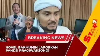 🔴 LIVE !! NOVEL BAMUKMIN LAPORKAN PANJI KOMIKA