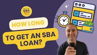 How long Does it take to get an SBA Loan?