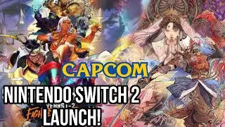 Capcom Brings HEAT to the Nintendo Switch 2 Launch!! (SF6 & Kunitsu-Gami!)