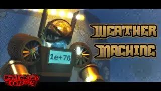 Weather Machine Animations | Robloxia's Collapse