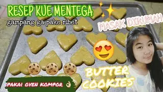 CARA MEMBUAT KUE MENTEGA UNTUK LEBARAN PAKAI OVEN KOMPOR | KUE LEBARAN | LEBARAN DI RUMAH AJA