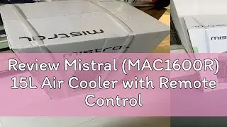 Review Mistral (MAC1600R) 15L Air Cooler with Remote Control