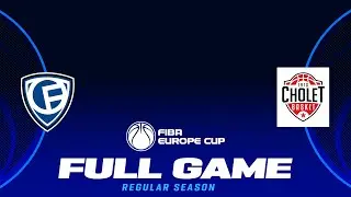 Fribourg Olympic v Cholet Basket | Full Basketball Game | FIBA Europe Cup 2024-25