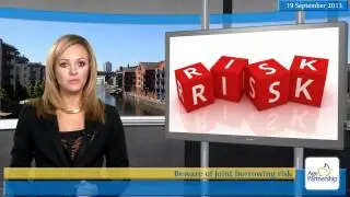 Beware of joint borrowing risk