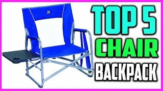 Top 5  Best Chair That Fits In Backpack In 2021 Reviews