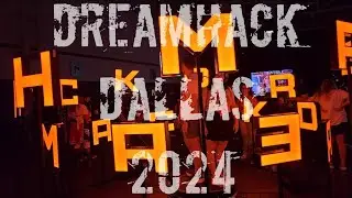 DreamHack Dallas 2024 Experience | Gaming, Esports, & More!