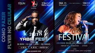 Como fazer FLYER pelo celular | Criar banner para Evento | Tutorial Arte Panfleto Cartaz no PicsArt