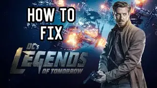 How To Fix DC&rsquo;s Legends of Tomorrow