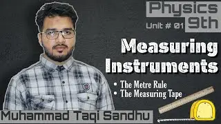 Length Measuring Instruments | Physics | 9th Class | Urdu + English | Time to Physics