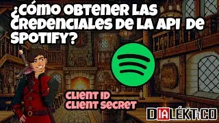 Minicurso | 2: C&oacute;mo obtener credenciales para utilizar la API de Spotify