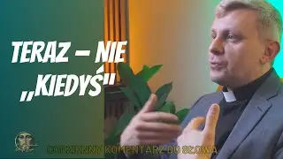 Tylko teraz możesz coś zmienić