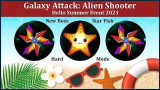 Galaxy Attack Alien Shooter | Summer Event 2021 | New Boss Starfish Hard | By Apache Gamers Official