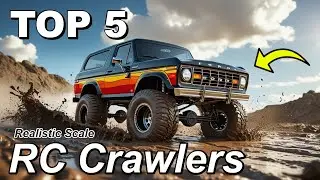 Top 5 Most Realistic Scale RC Crawlers for 2025: True Off-Road Legends!