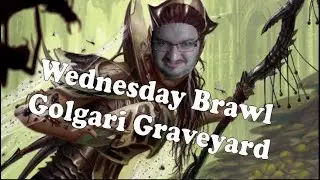 Golgari Graveyard - Wednesday Brawl - Magic Arena