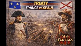Age of Empires III Treaty France vs Spain