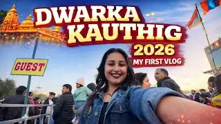 From Crowd to Camera 🎥 | My First Vlog at Dwarka Kauthig 2026 #FirstVlog#MyFirstVlog#Vlog#dwarka 