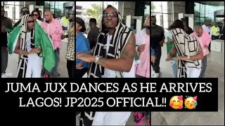 JUMA JUX ARRIVES LAGOS! WELCOMED LIKE A KING! | OMMY DIMPOS, BILNAS HIS GROOMSMEN| JP2025 BEGINS!