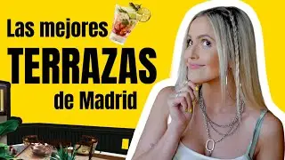 Top 7 Mejores Terrazas de MADRID  🇪🇸🍷 @SOYLAPECOSA