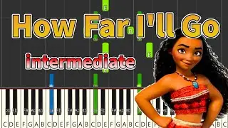【Piano】How Far I'll Go - Moana【Intermediate】