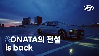 SONATA The EdgeㅣSONATA's legend is backㅣHyundai Motor Company