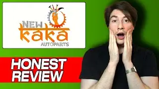 Kaka Auto Parts Honest Review & User Experience | Car Parts Online Store Insights