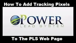 How To Add Tracking Pixels To Your Power Lead System Web Pages