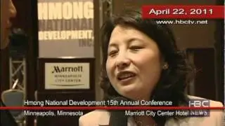 HBCNews -Hmong National Development -HND 15th Annual Confereance 4-22-11