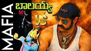 Mafia V/S Nandamuri Balakrishna || Balayya Fans || Telugu Cinema Mafia 