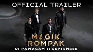 Magik Rompak | Official Trailer
