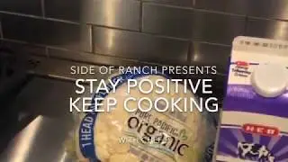 Stay Positive Keep Cooking - Episode 7 Mashed Cauliflower